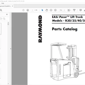 Raymond Forklift EASi Pacer™ Lift Truck R30 35 40 50 Parts Catalog Manual SN 00001 & UP - PDF DOWNLOAD