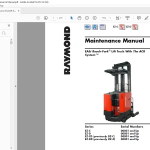 Raymond Forklift EASi Reach-Fork® Lift Truck With The ACR System ™ EZ-C EZ-D EZ-CD (previously DZ-C) EZ-DD (previously DZ-D) Maintenance Manual - PDF DOWNLOAD
