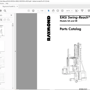 Raymond Forklift EASi Swing-Reach ® Lift Truck SA and SB Parts Catalog Manual SN 00100 & Up - PDF DOWNLOAD