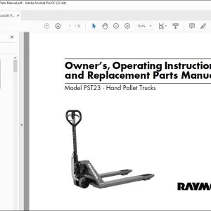 Raymond Forklift PST23 Hand Pallet Trucks Owner’s Operating Instructions & Replacement Parts Manual - PDF DOWNLOAD