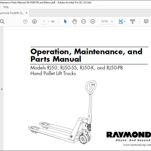 Raymond Forklift RJ50 RJ50-SS RJ50-K & RJ50-PB Hand Pallet Lift Trucks Operation Maintenance & Parts Manual - PDF DOWNLOAD