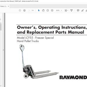 Raymond Hand Pallet Trucks LCF55 - Freezer Special Owner’s, Operating Instructions, and Replacement Parts Manual - PDF DOWNLOAD