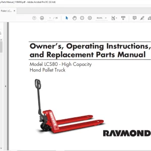 Raymond LCS80 - High Capacity Hand Pallet Truck Owner’s Operating Instructions and Replacement Parts Manual -  PDF DOWNLOAD