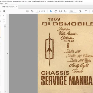 1969 Oldsmobile Chassis 442 W-30 W-31 Cutlass Supreme Hurst Olds Vista Cruiser Delta Royale 88 98 Luxury Toronado F-85 Service Manual