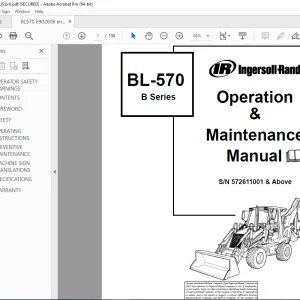 BOBCAT Ingersoll Rand BL 570 B Series Loader Operation & Maintenance Manual SN 572611001 PDF DOWNLOAD