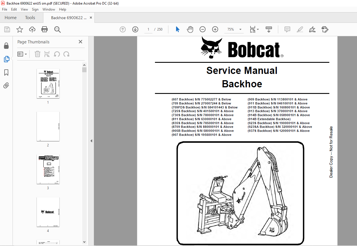 Bobcat Backhoe 607 709 709FDS 725S 730S 811 835S 8709 905B 907 909 911