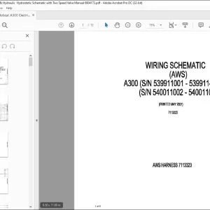Bobcat A300 Electrical Wiring & Hydraulic / Hydrostatic Schematic with Two Speed Valve Manual 6904172 - PDF DOWNLOAD