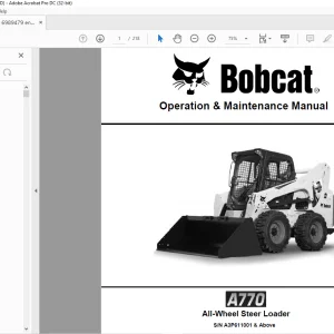 Bobcat A770 All-Wheel Steer Loader Operation & Maintenance Manual SN A3P611001 & Above - PDF DOWNLOAD