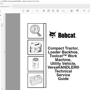 Bobcat Compact Tractor, Loader Backhoe, Toolcat™ Work Machine, Utility Vehicle, VersaHANDLER® Technical Service Guide Manual 6990005 (9-11) - PDF DOWNLOAD
