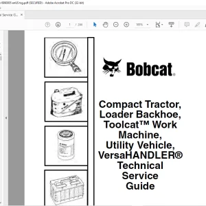 Bobcat Compact Tractor, Loader Backhoe, Toolcat™ Work Machine, Utility Vehicle, VersaHANDLER® Technical Service Guide Manual 6990005 (9-11)- PDF DOWNLOAD