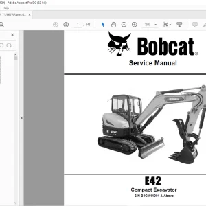 Bobcat E42 Compact Excavator Service Manual SN B4GM11001 & Above - PDF DOWNLOAD