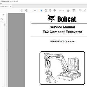 Bobcat E62 Compact Excavator Service Manual SN B34P11001 & Above - PDF DOWNLOAD