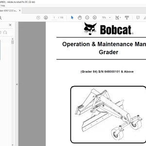 Bobcat Grader 84 Operation & Maintenance Manual SN 648000101 & Above  -  PDF DOWNLOAD
