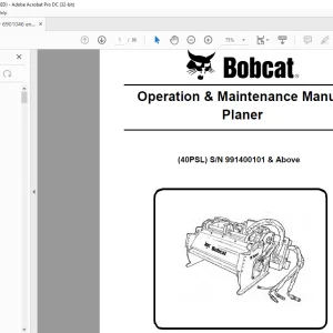 Bobcat Planer 40PSL Operation & Maintenance Manual SN 991400101& Above  -  PDF DOWNLOAD