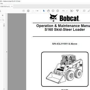 Bobcat S160 Skid-Steer Loader Operation & Maintenance Manual SN A3L311001 & Above - PDF DOWNLOAD