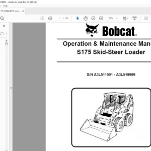 Bobcat S175 Skid-Steer Loader Operation & Maintenance Manual SN A3L511001 - A3L519999 - PDF DOWNLOAD