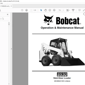 Bobcat S530 Skid-Steer Loader Operation & Maintenance Manual SN B4KA11001 & Above - PDF DOWNLOAD
