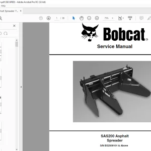 Bobcat SAS200 Asphalt Spreader Service Manual SN B52S00101 & Above -  PDF DOWNLOAD