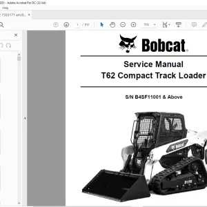 Bobcat T62 Compact Track Loader Service Manual SN B4SF11001 & Above - PDF DOWNLOAD