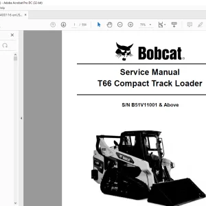 Bobcat T66 Compact Track Loader Service Manual SN B51V11001 & Above - PDF DOWNLOAD
