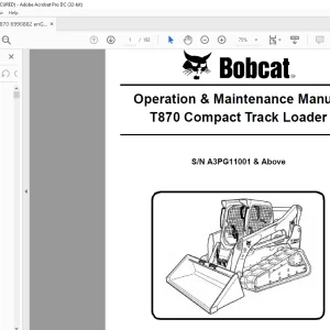 Bobcat T870 Compact Track Loader Operation & Maintenance Manual SN A3PG11001 & Above - PDF DOWNLOAD