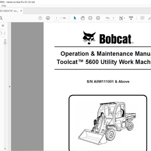 Bobcat Toolcat™ 5600 Utility Work Machine Operation & Maintenance Manual SNA0W111001 & Above - PDF DOWNLOAD