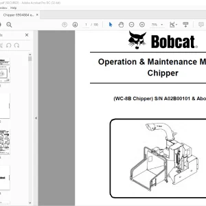 Bobcat WC-8B Chipper Operation & Maintenance Manual Operation & Maintenance Manual SN A02B00101 & Above - PDF DOWNLOAD