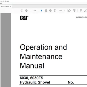Cat 6030, 6030FS Hydraulic Shovel Operation and Maintenance Manual BI015756 - PDF DOWNLOAD