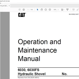 Cat 6030, 6030FS Hydraulic Shovel Operation and Maintenance Manual BI651379  - PDF DOWNLOAD