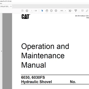 Cat 6030, 6030FS Hydraulic Shovel Operation and Maintenance Manual BI651398 - PDF DOWNLOAD