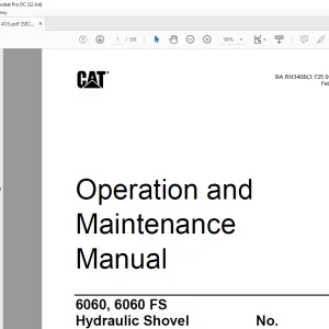 Cat 6060, 6060 FS Hydraulic Shovel Operation and Maintenance Manual BI651403  - PDF DOWNLOAD