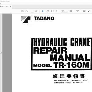Tadano TR 160M Hydraulic Crane Repair Manual SN 525003 - PDF DOWNLOAD
