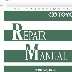 Toyota Forklift 8FBMT40 8FBMT45 8FBMT50 Repair Manual - PDF DOWNLOAD