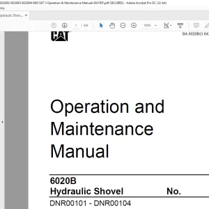 CAT 6020B Hydraulic Shovel Operation & Maintenance Manual DNR00101 - DNR00104 - PDF DOWNLOAD