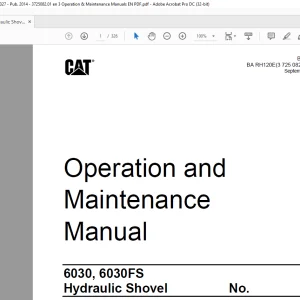 CAT 6030, 6030FS Hydraulic Shovel Operation & Maintenance Manual BI015327 - PDF DOWNLOAD