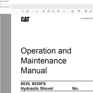 CAT 6030, 6030FS Hydraulic Shovel Operation & Maintenance Manual BI015756 - PDF DOWNLOAD