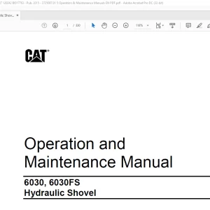 CAT 6030, 6030FS Hydraulic Shovel Operation & Maintenance Manual BI017763 - PDF DOWNLOAD