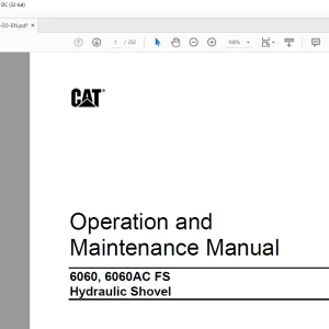 CAT 6060, 6060AC FS Hydraulic Shovel Operation & Maintenance Manual BI017764 - PDF DOWNLOAD