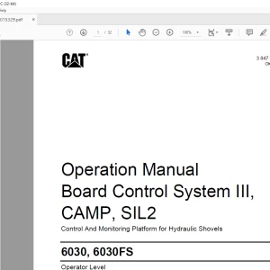 CAT Bucyrus 6030,6030FS  Control And Monitoring Platform for Hydraulic Shovels Board Control System III, CAMP, SIL2 Operation Manual - PDF DOWNLOAD