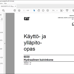 Cat 6030 Hydraulinen kaivinkone Käyttö- ja ylläpito opas EM030973 - PDF DOWNLOAD (Finnish)