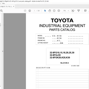 Toyota Forklift 32-8FG10 32-8FG15 32-8FG18 32-8FG20 32-8FG25 32-8FG30 32-8FGJ35 32-8FGK20 32-8FGK25 32-8FGK30 Parts Manual G125-2