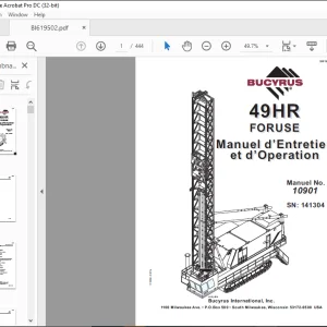 CAT BUCYRUS 49HR FORUSE Manuel d’Entretien et d’Operation SN 141304 -  PDF DOWNLOAD (French)