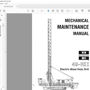 CAT Bucyrus 49-RII Electric Blast Hole Drill Mechanical Maintenance Manual BI379332 - PDF DOWNLOAD