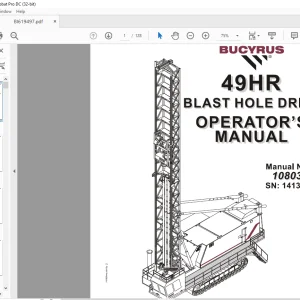 CAT Bucyrus 49HR Blast Hole Drill Operator’s Manual - PDF DOWNLOAD