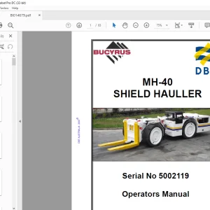 CAT Bucyrus MH 40 Shield Hauller Operators Manual SN 5002119 - PDF DOWNLOAD