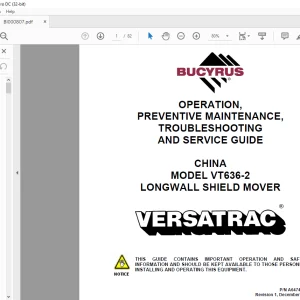 CAT Bucyrus VT636-2 Longwall Shield Mover Operation, Maintenance, Troubleshooting & Service Guide Manual BI000807 - PDF DOWNLOAD
