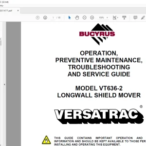 CAT Bucyrus VT636-2 Longwall Shield Mover Operation, Maintenance, Troubleshooting & Service Guide Manual BI001477 PDF