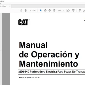 CAT MD6640 Perforadora Electrica Para Pozos De Tronadura Manual de Operación y Mantenimiento SN2U70T57 - PDF DOWNLOAD