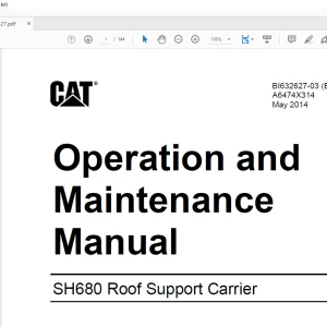 CAT SH680 Roof Support Carrier Operation & Maintenance Manual BI632627-03 - PDF DOWNLOAD