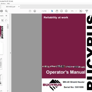 Cat Bucyrus MH-40 Shield Hauler Operator's Manual SN 5001686 - PDF DOWNLOAD